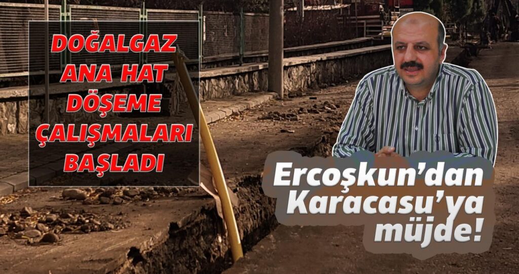 DOĞALGAZ ANA HAT DÖŞEME ÇALIŞMALARI BAŞLADI DOĞALGAZ ANA HAT DÖŞEME ÇALIŞMALARI BAŞLADI