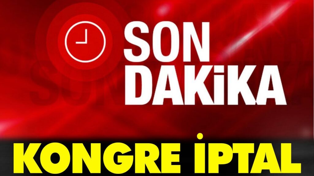 KONGRE İPTAL