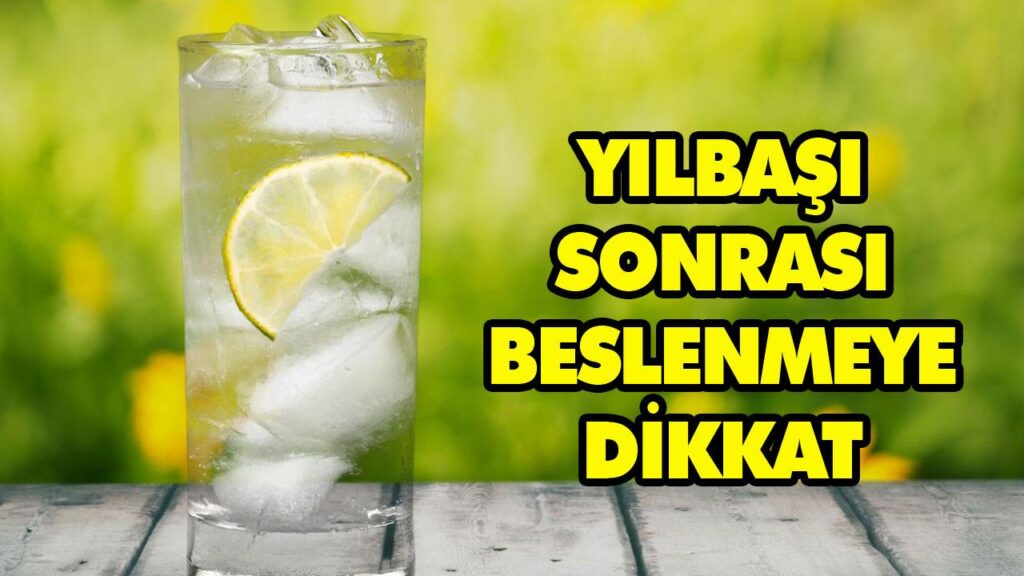 YILBAŞI ERTESİ BESLENMEYE DİKKAT YILBAŞI ERTESİ BESLENMEYE DİKKAT