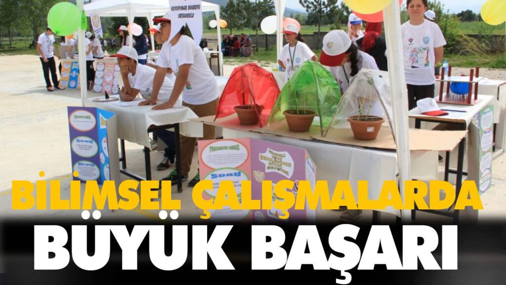 BİLİMSEL ÇALIŞMALARDA BÜYÜK BAŞARI BİLİMSEL ÇALIŞMALARDA BÜYÜK BAŞARI