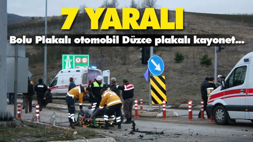 7 kişi yaralandı 7 kişi yaralandı