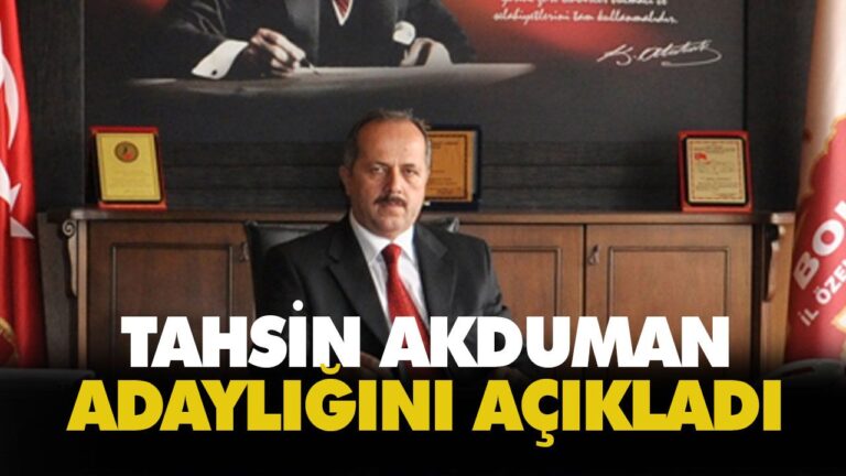 Akduman adaylığını açıkladı