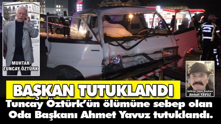 Şoförler Odası Başkanı tutuklandı