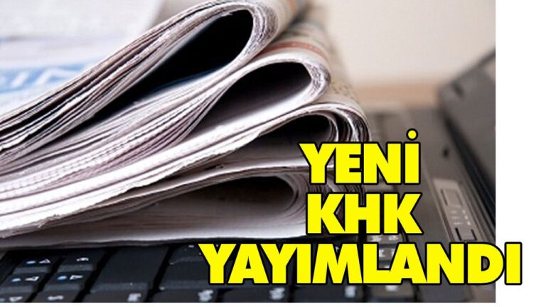 YENİ KHK YAYIMLANDI
