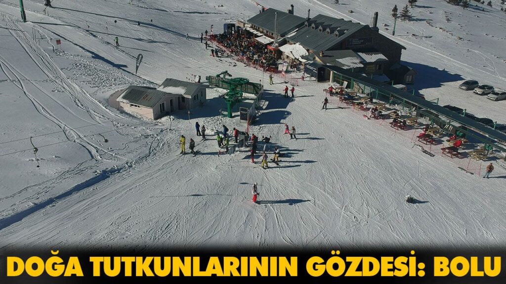 DOĞA TUTKUNLARININ GÖZDESİ: BOLU DOĞA TUTKUNLARININ GÖZDESİ: BOLU