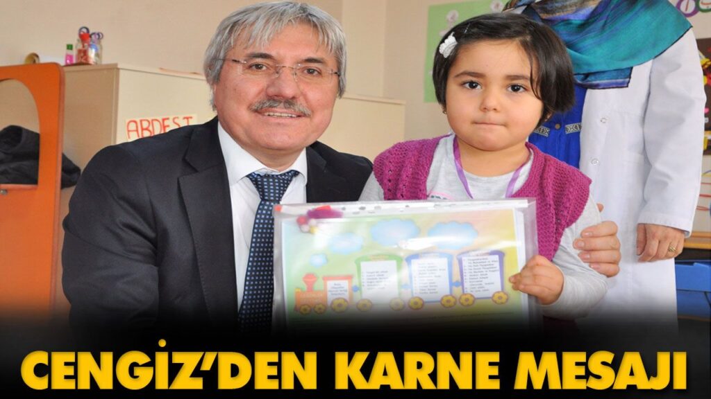 CENGİZ’DEN KARNE MESAJI CENGİZ’DEN KARNE MESAJI