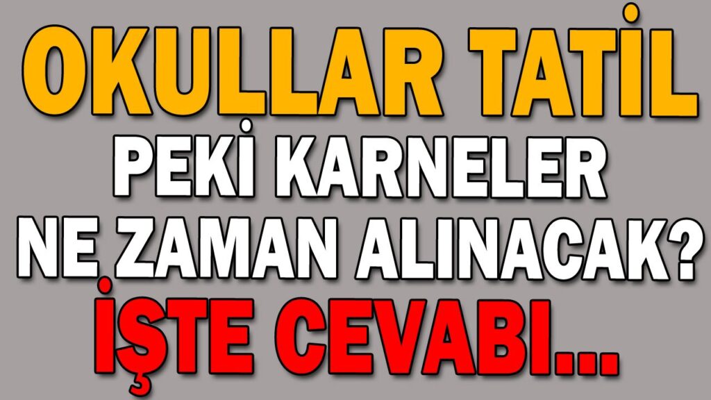 OKULLAR TATİL… OKULLAR TATİL…