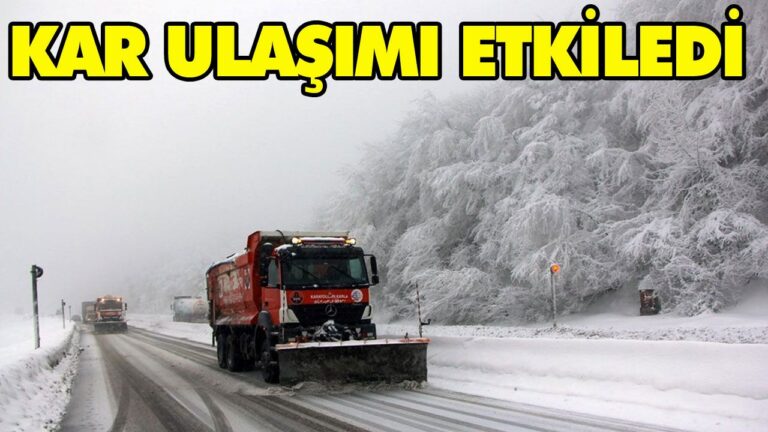 KAR ULAŞIMI DA ETKİLEDİ