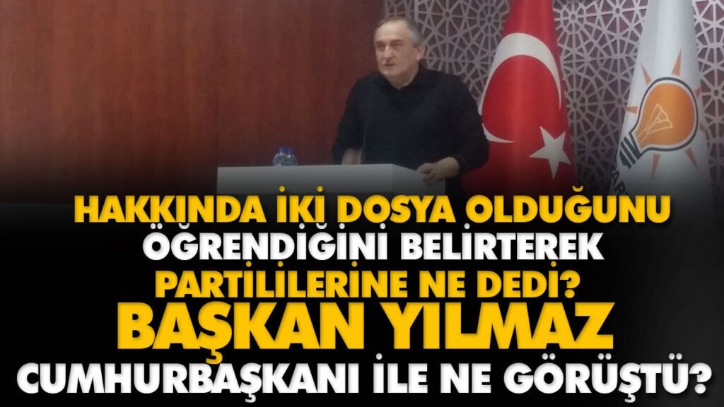BAŞKAN YILMAZ CUMHURBAŞKANI İLE NE GÖRÜŞTÜ? BAŞKAN YILMAZ CUMHURBAŞKANI İLE NE GÖRÜŞTÜ?