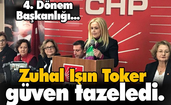 Zuhal Işın Toker güven tazeledi