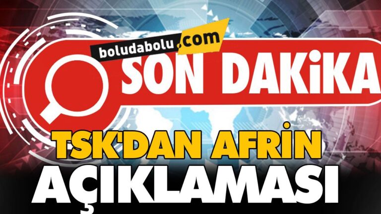  TSK’dan Afrin açıklaması