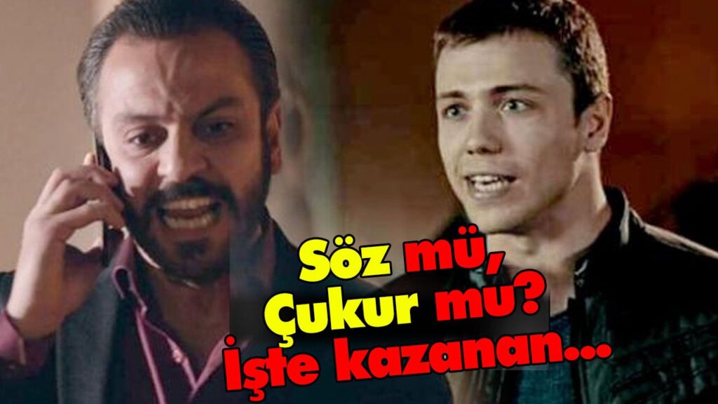 Söz mü, Çukur mu? İşte kazanan… Söz mü, Çukur mu? İşte kazanan…