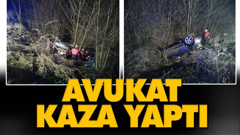 ÖZEL İDARE AVUKATI KAZA YAPTI ÖZEL İDARE AVUKATI KAZA YAPTI
