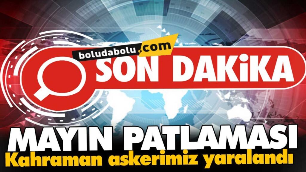 Kahraman askerimiz yaralandı