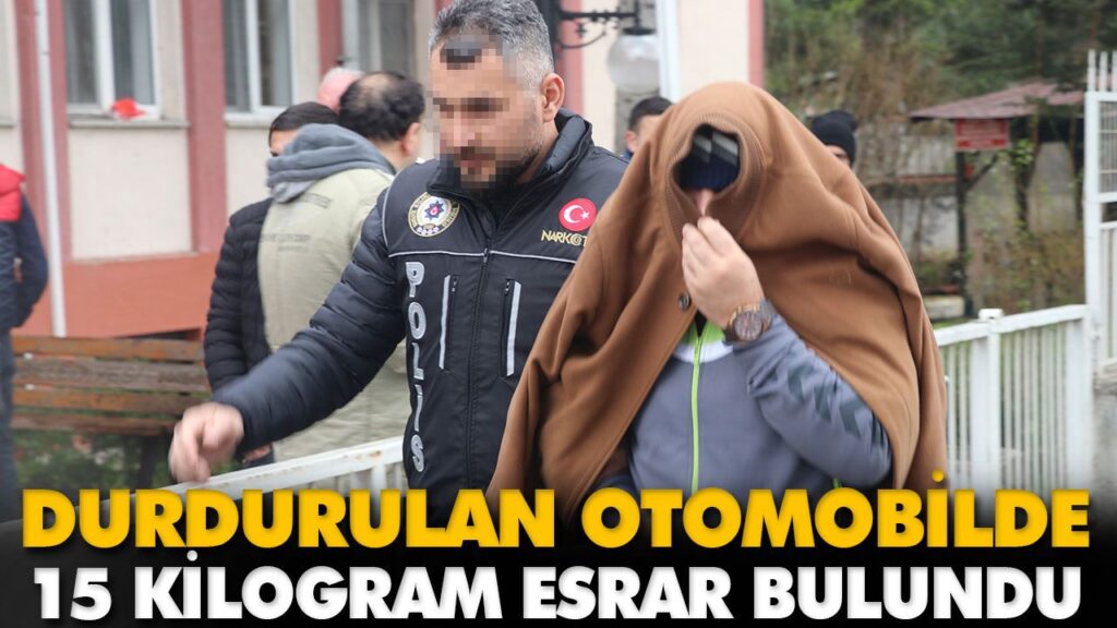 DURDURULAN OTOMOBİLDE 15 KİLOGRAM ESRAR BULUNDU DURDURULAN OTOMOBİLDE 15 KİLOGRAM ESRAR BULUNDU
