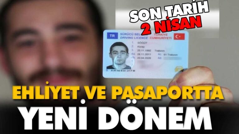 Ehliyet ve pasaportta yeni dönem!