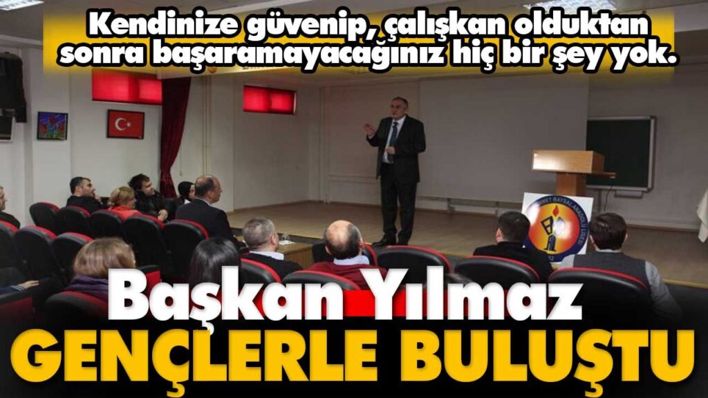 Gençlerle buluştu! Gençlerle buluştu!