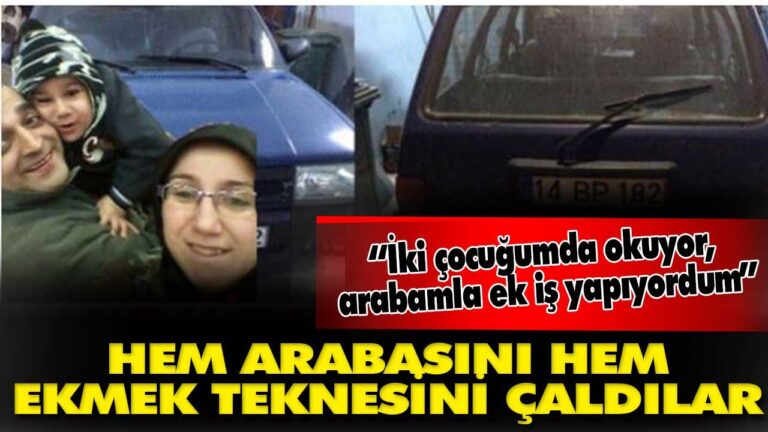 Ekmek teknesi aracını çaldılar