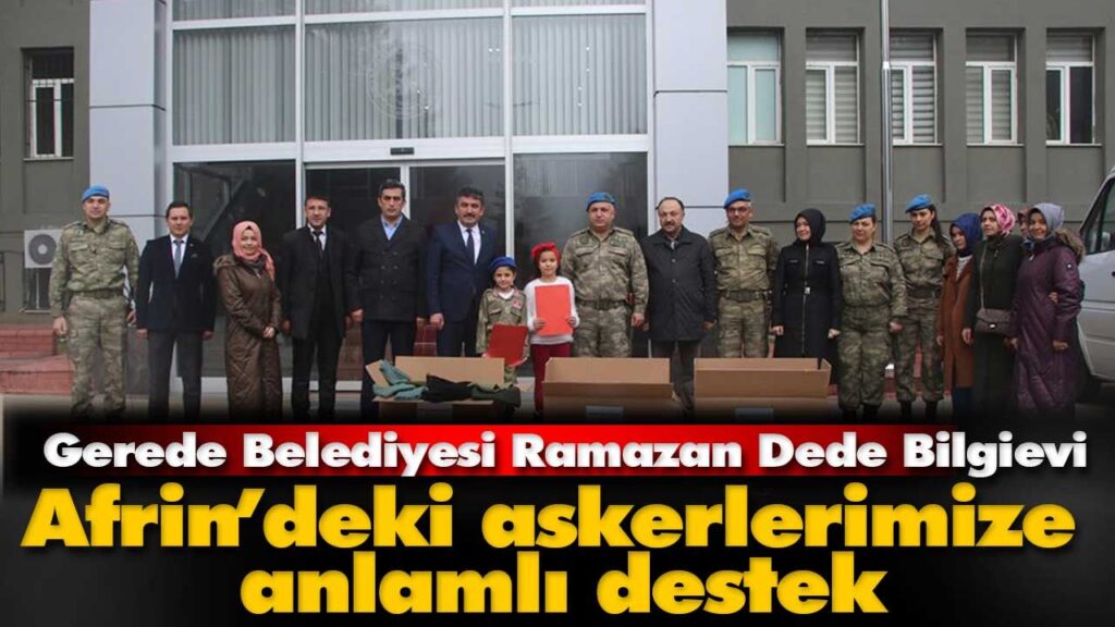 Afrin’deki askerlerimize anlamlı destek Afrin’deki askerlerimize anlamlı destek
