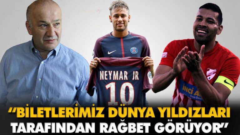 “NEYMAR, 5 BİN BİLET ALDI”