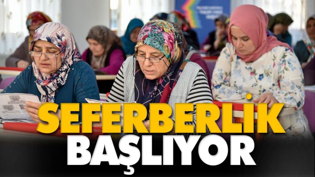 OKUMA-YAZMA SEFERBERLİĞİ BAŞLIYOR