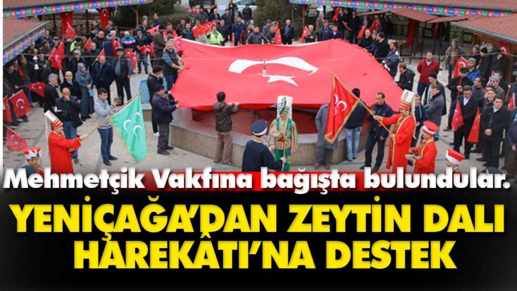 ZEYTİN DALI HAREKÂTI’NA DESTEK ZEYTİN DALI HAREKÂTI’NA DESTEK
