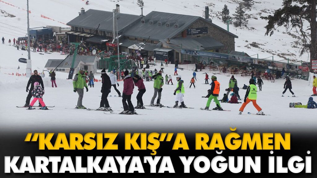 “KARSIZ KIŞ”A RAĞMEN KARTALKAYA’YA YOĞUN İLGİ “KARSIZ KIŞ”A RAĞMEN KARTALKAYA’YA YOĞUN İLGİ