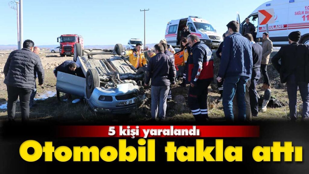 Otomobil takla attı: 5 yaralı Otomobil takla attı: 5 yaralı