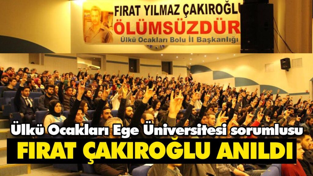 Fırat Yılmaz Çakıroğlu’nun anıldı Fırat Yılmaz Çakıroğlu’nun anıldı