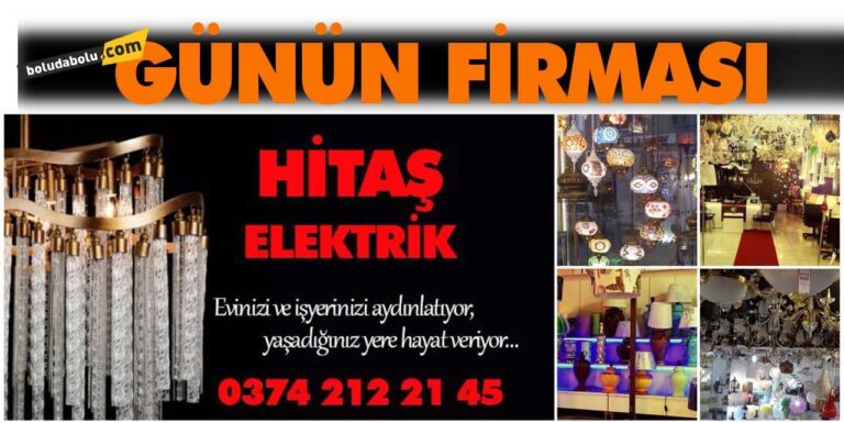 HİTAŞ ELEKTRİK VE AVİZE BOLU