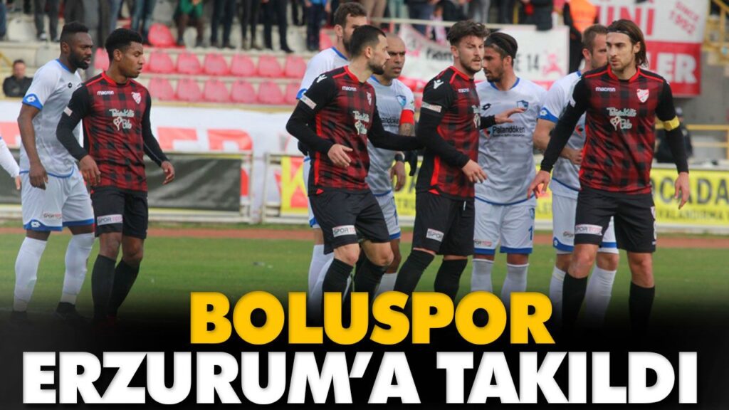 BOLUSPOR, ERZURUM’A TAKILDI BOLUSPOR, ERZURUM’A TAKILDI