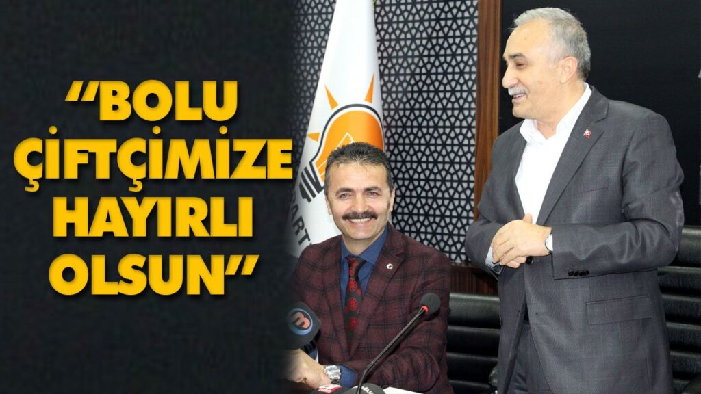 “BOLU ÇİFTÇİMİZE HAYIRLI OLSUN” “BOLU ÇİFTÇİMİZE HAYIRLI OLSUN”
