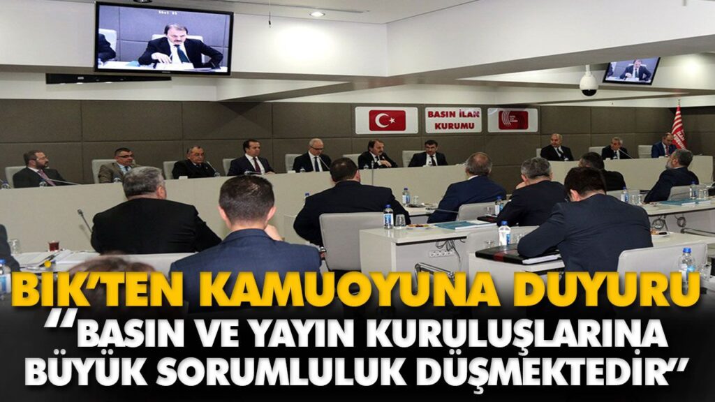 BİK’TEN KAMUOYUNA DUYURU BİK’TEN KAMUOYUNA DUYURU