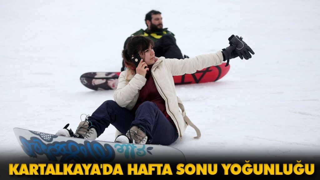 KARTALKAYA’DA HAFTA SONU YOĞUNLUĞU KARTALKAYA’DA HAFTA SONU YOĞUNLUĞU