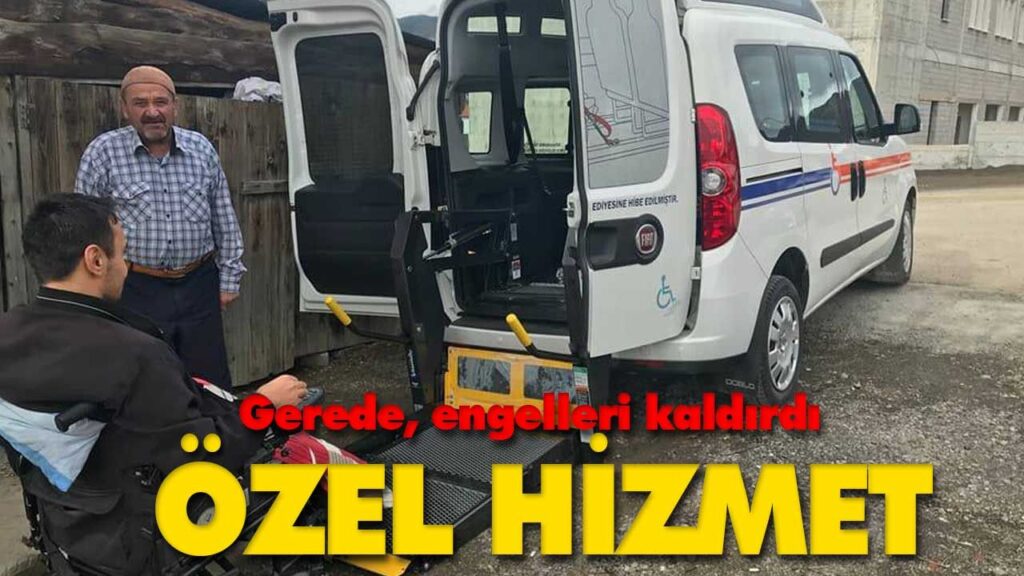 Gerede, engelleri kaldırdı Gerede, engelleri kaldırdı