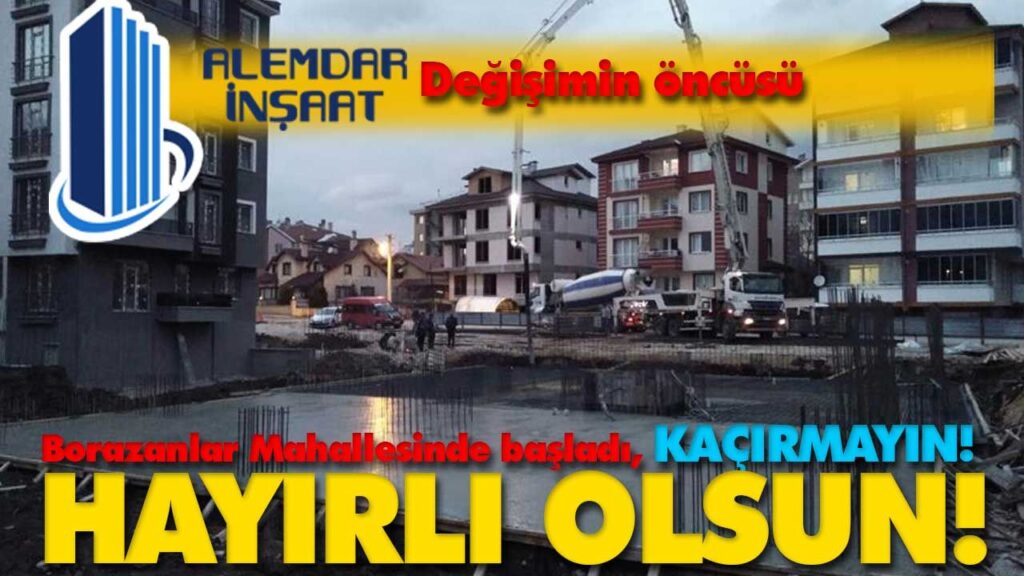 ALEMDAR İNŞAAT BOLU ALEMDAR İNŞAAT BOLU