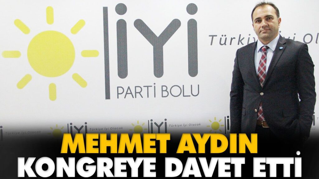 MEHMET AYDIN KONGREYE DAVET ETTİ MEHMET AYDIN KONGREYE DAVET ETTİ