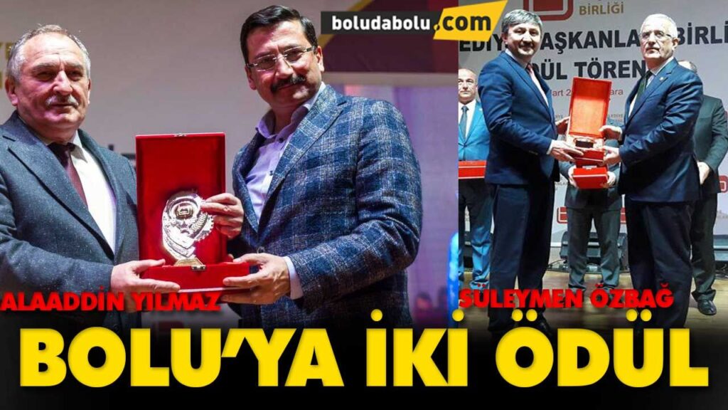 Bolu’ya iki ödül Bolu’ya iki ödül