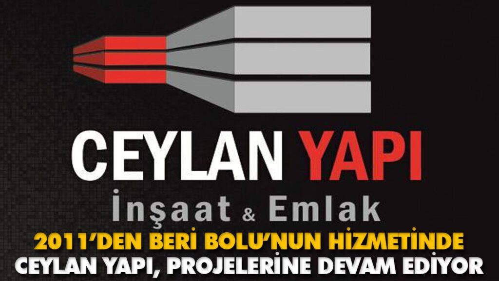 2011’DEN BERİ BOLU’NUN HİZMETİNDE 2011’DEN BERİ BOLU’NUN HİZMETİNDE