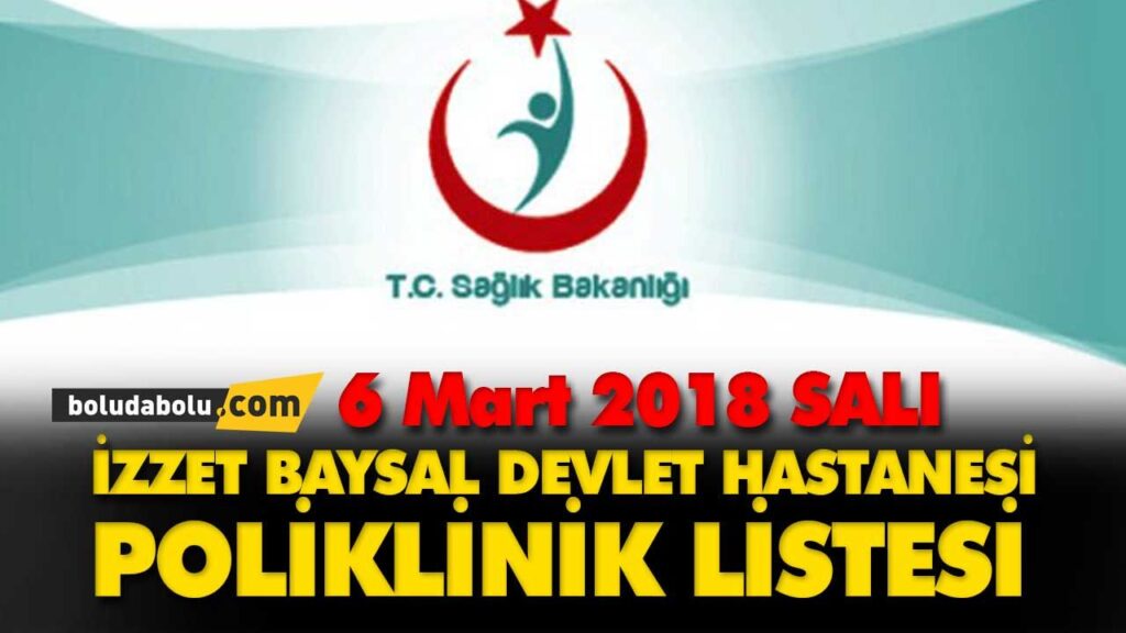 6 Mart 2018 tarihli Doktor Poliklinik Listesi
