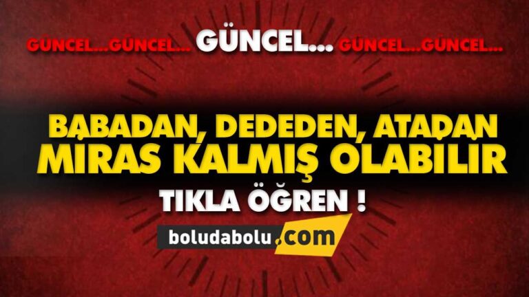 Bilmediğiniz bir mirasınız olabilir, tıkla öğren