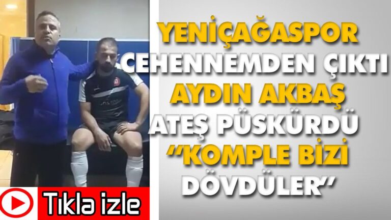 “KOMPLE BİZİ DÖVDÜLER”