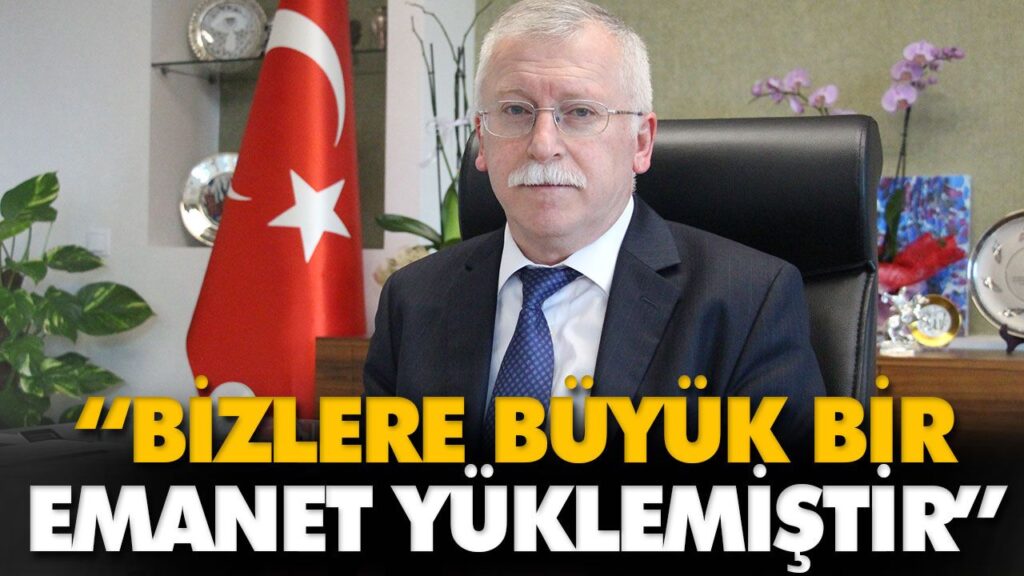 “BİZLERE BÜYÜK BİR EMANET YÜKLEMİŞTİR” “BİZLERE BÜYÜK BİR EMANET YÜKLEMİŞTİR”