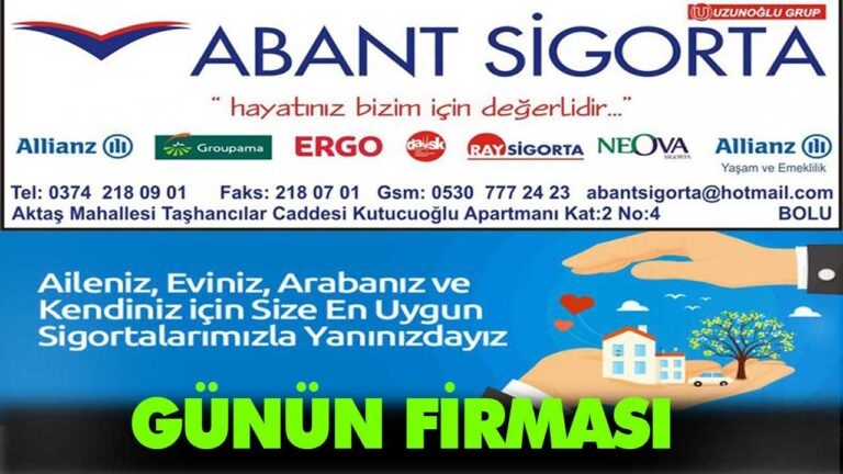 ABANT SİGORTA BOLU
