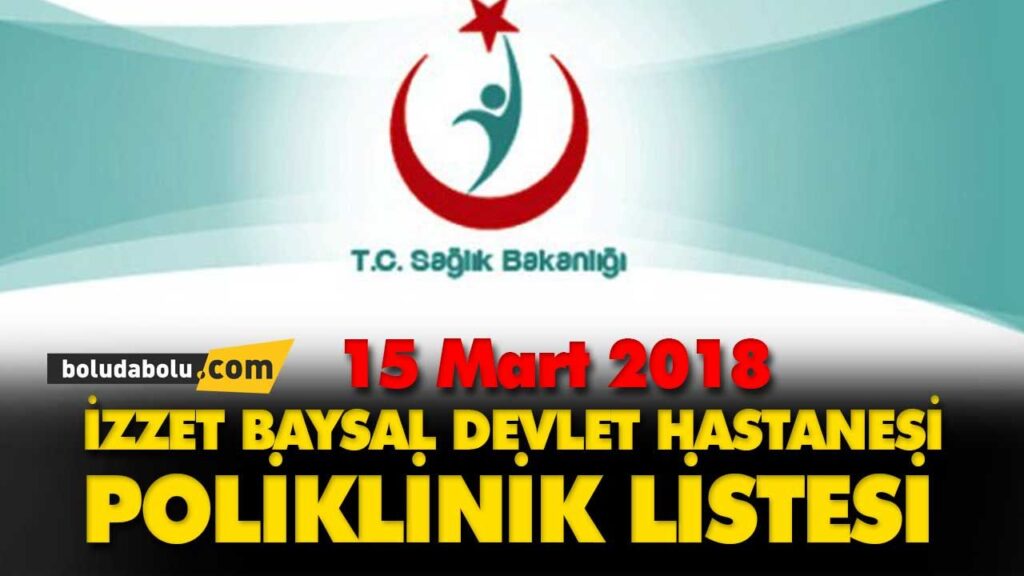 Bolu İzzet Baysal Devlet Hastanesi poliklinik