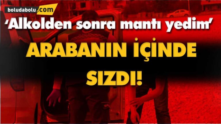 Arabanın için de sızdı… (Bolu)