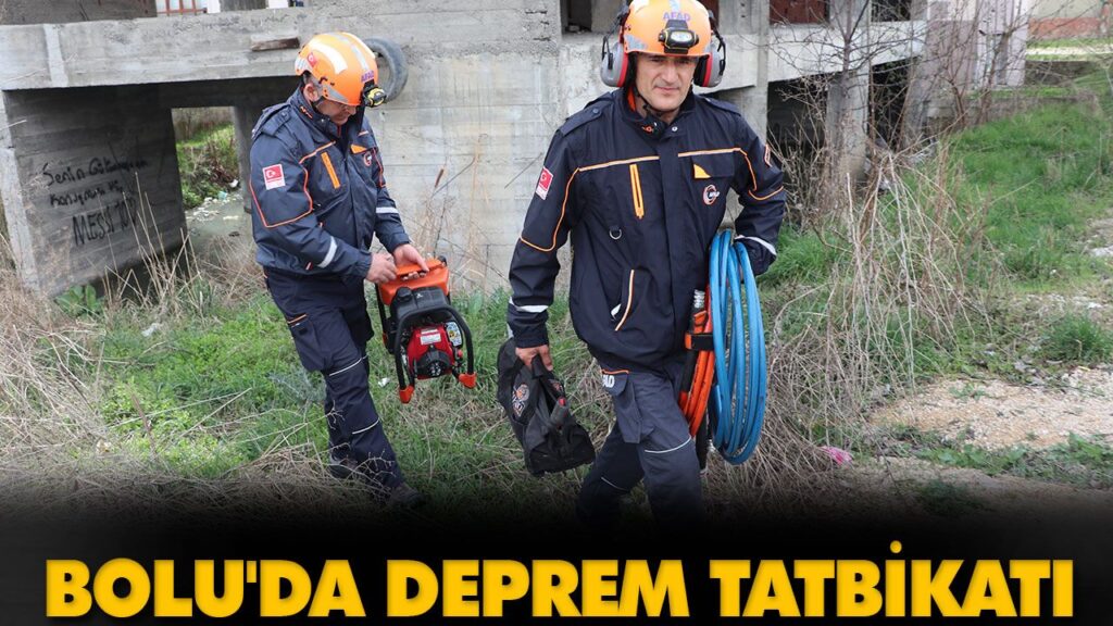 BOLU’DA DEPREM TATBİKATI BOLU’DA DEPREM TATBİKATI