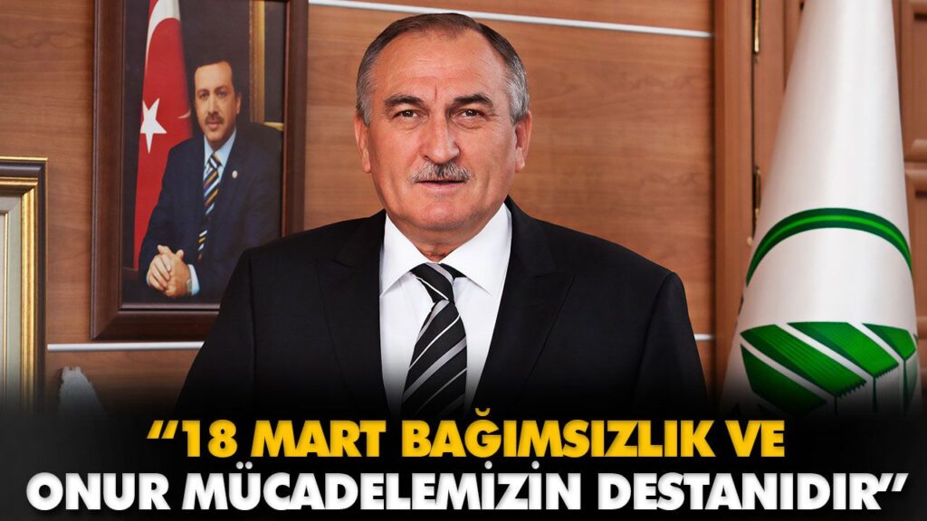 “18 MART BAĞIMSIZLIK VE ONUR MÜCADELEMİZİN DESTANI “18 MART BAĞIMSIZLIK VE ONUR MÜCADELEMİZİN DESTANI