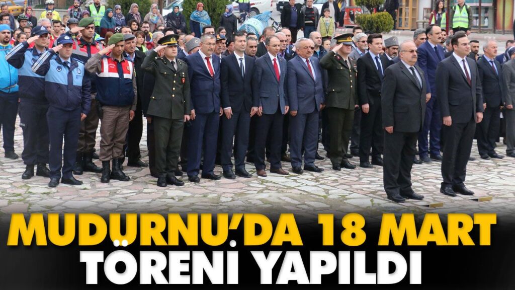 MUDURNU’DA 18 MART TÖRENİ YAPILDI MUDURNU’DA 18 MART TÖRENİ YAPILDI
