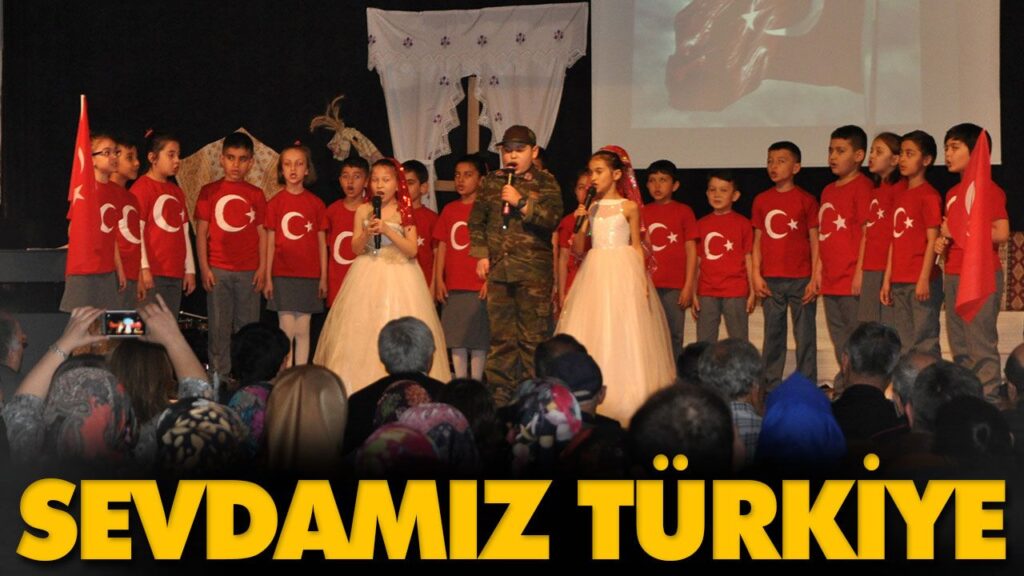 SEVDAMIZ TÜRKİYE SEVDAMIZ TÜRKİYE